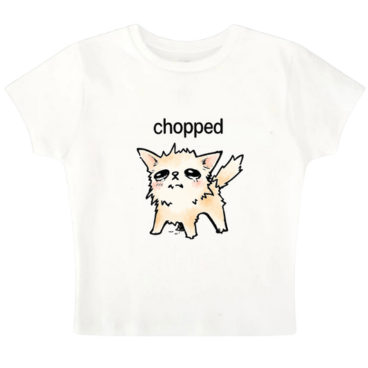 Chopped - Baby Tee