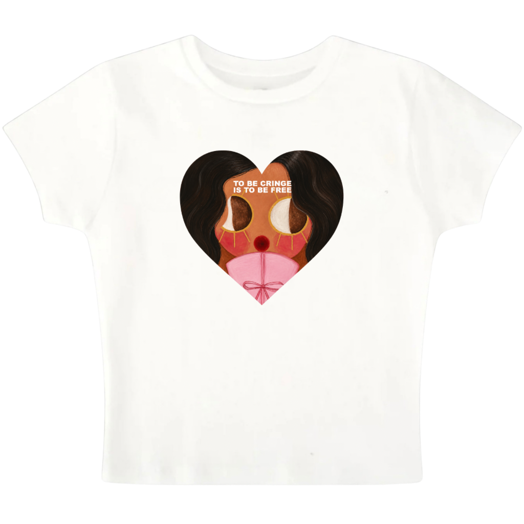 To be cringe is to be free  🕊️- Baby Tee